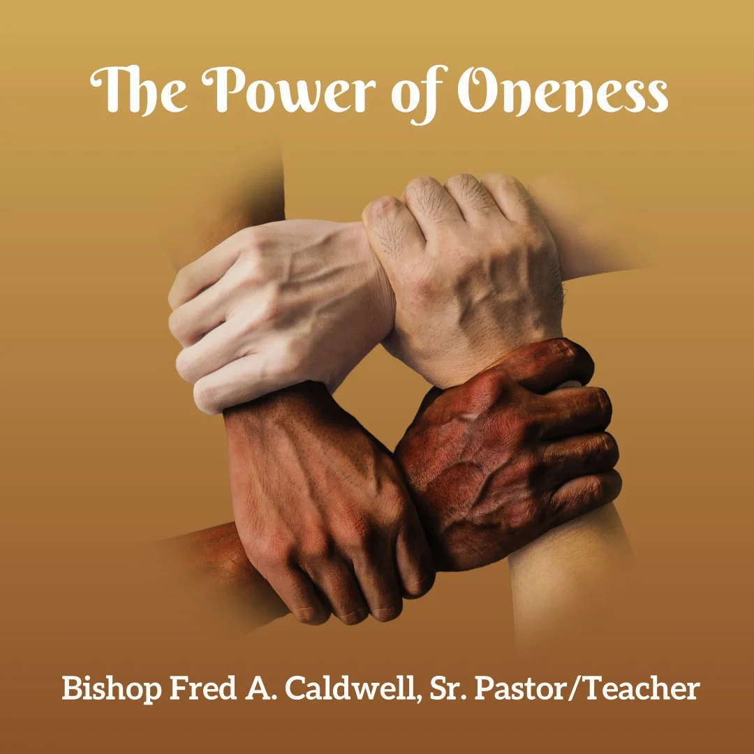 The Power of Oneness (Digital Audio Message) — Greenwood Acres